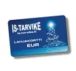 IS-Tarvike Lahjakortti | Joulu - Fyysiset lahjakortit - LAHJAK-JOULU-30 - 1