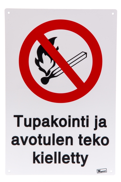 Opaste Tupakointi ja avotulen teko kielletty 20x30 cm - Opasteet ja kyltit - 247347 - 1